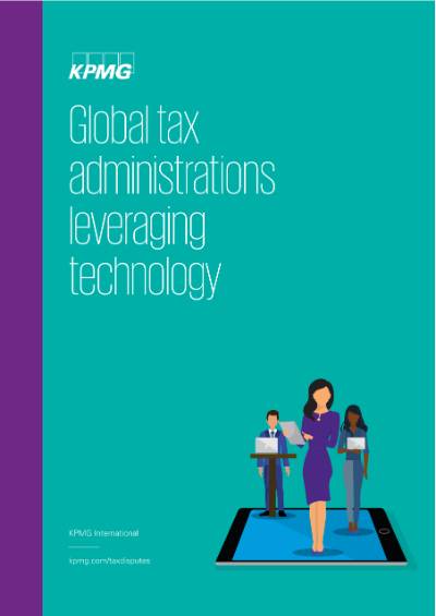 Global tax administrations leveraging technology - KPMG Global