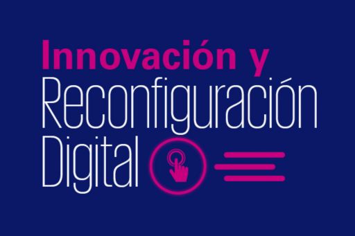 Capítulo Innovación y Reconfiguración digital