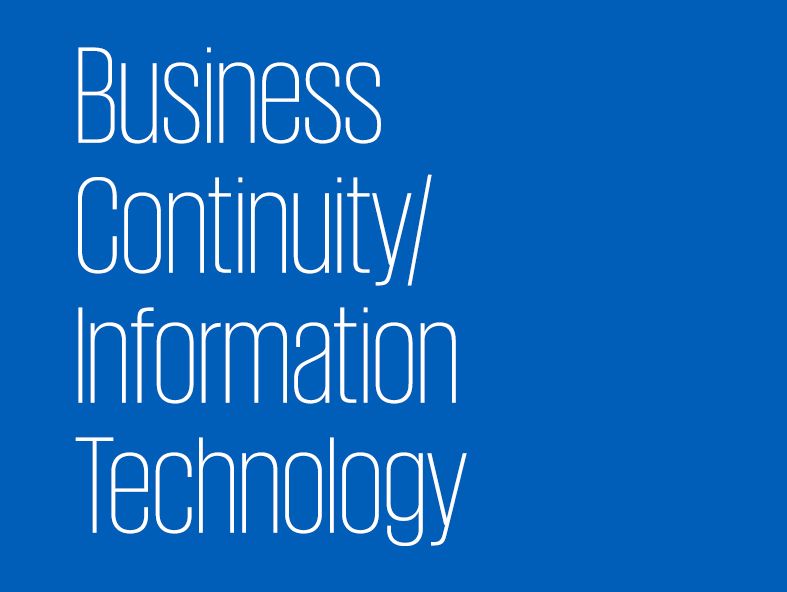 Business Continuity/ Information Technology