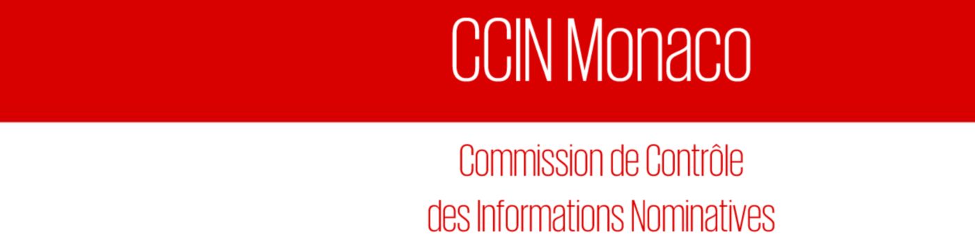 CCIN Monaco : 4 choses à savoir sur la Commission de Contrôle des Informations Nominatives.