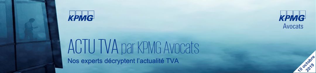 [Évènement KPMG - KPMG Avocats] Actu TVA - Strasbourg