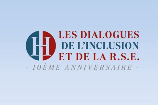 Dialogues de l'Inclusion et de la RSE