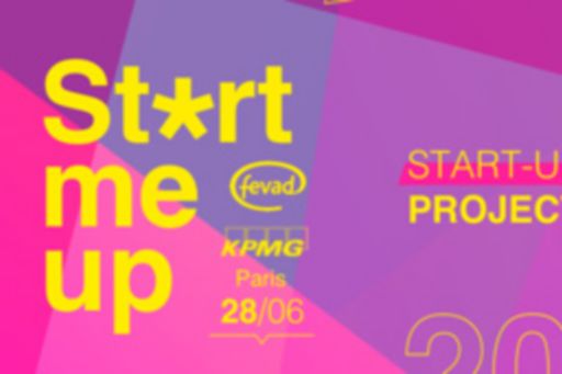  Start-up, participez au "Start me up project" FEVAD-KPMG 