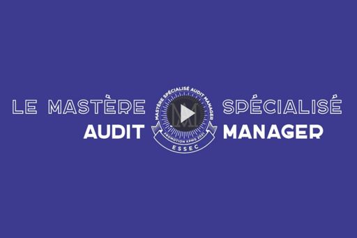 Le Mastère Spécialisé Audit Manager KPMG x ESSEC