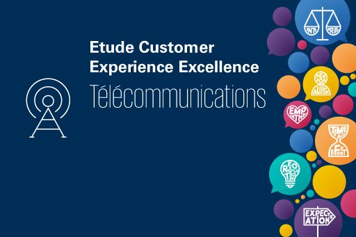 Étude Customer Experience Excellence – Télécommunications