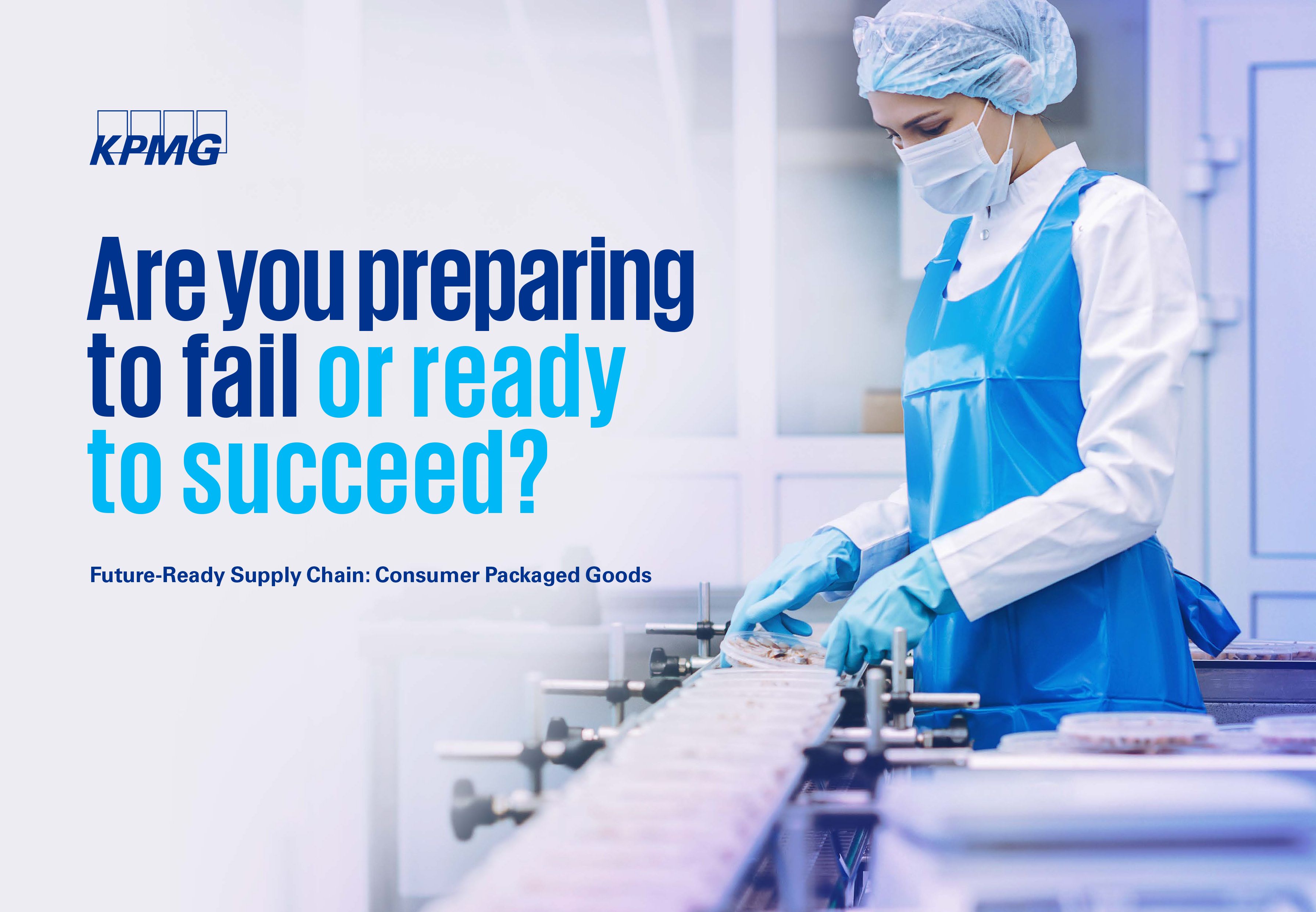 Future-ready supply chain: consumer packaged goods