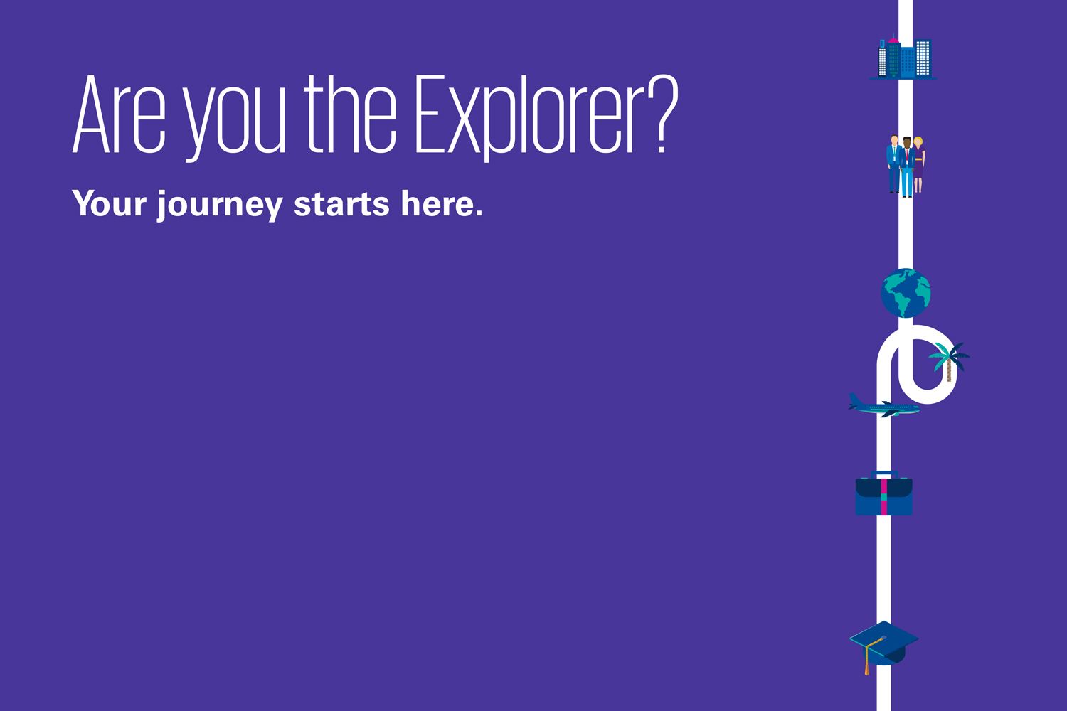 Grad recruitment: Are you the explorer?