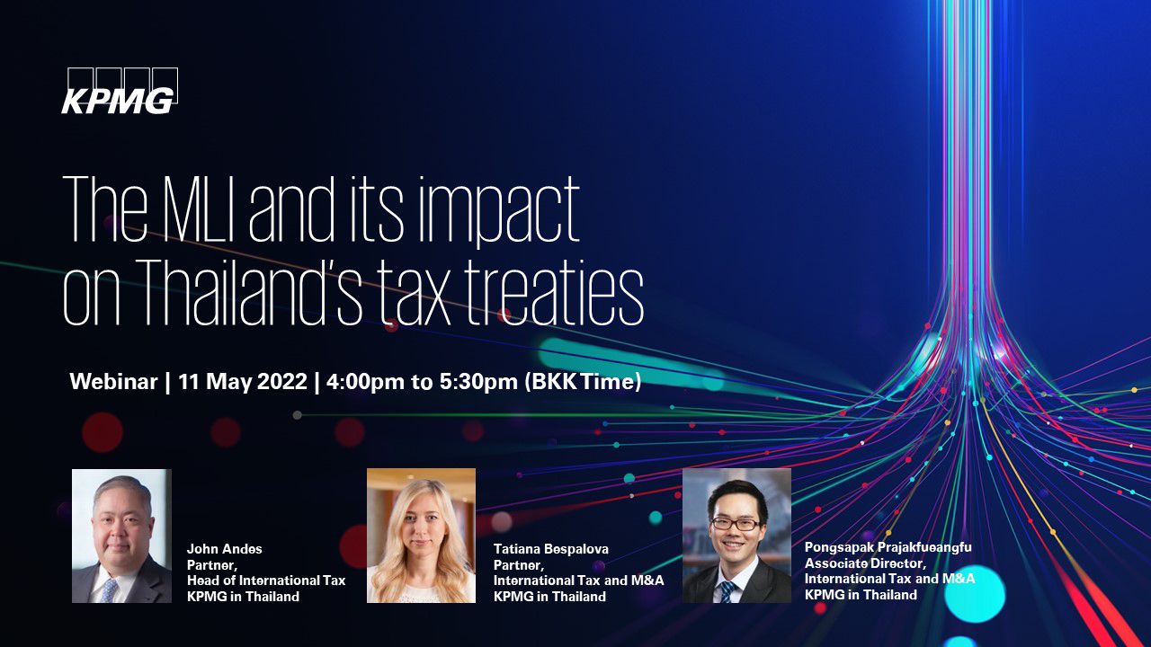 The MLI and its impact on Thailand’s tax treaties